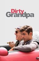 Dirty Grandpa full movie (2016)